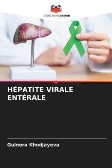 HÉPATITE VIRALE ENTÉRALE