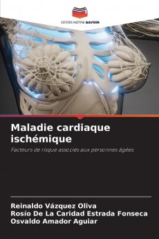 Maladie cardiaque ischémique