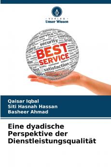 Eine dyadische Perspektive der Dienstleistungsqualität
