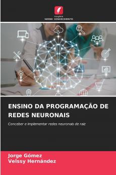 ENSINO DA PROGRAMAÇÃO DE REDES NEURONAIS