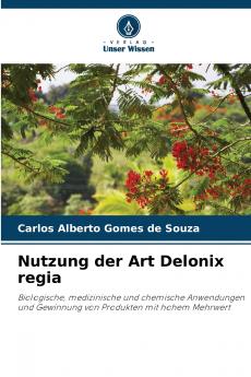 Nutzung der Art Delonix regia