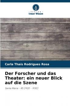 Der Forscher und das Theater