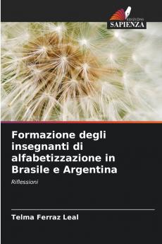 Formazione degli insegnanti di alfabetizzazione in Brasile e Argentina