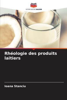 Rhéologie des produits laitiers
