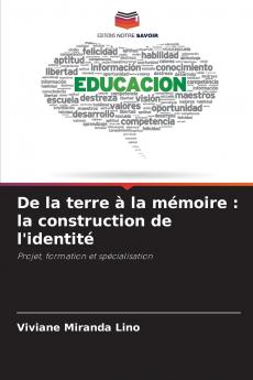 De la terre à la mémoire