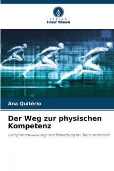 Der Weg zur physischen Kompetenz