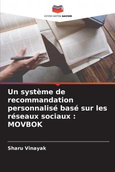 Un système de recommandation personnalisé basé sur les réseaux sociaux