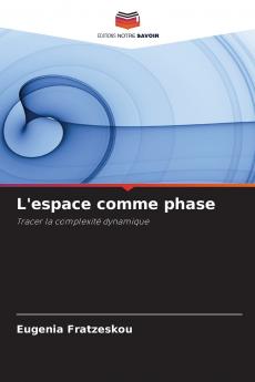 L'espace comme phase