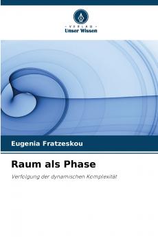 Raum als Phase