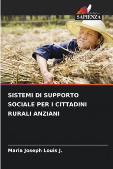 SISTEMI DI SUPPORTO SOCIALE PER I CITTADINI RURALI ANZIANI