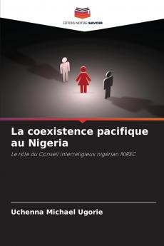 La coexistence pacifique au Nigeria