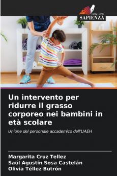 Un intervento per ridurre il grasso corporeo nei bambini in età scolare
