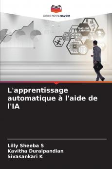 L'apprentissage automatique à l'aide de l'IA