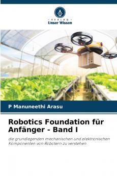 Robotics Foundation für Anfänger - Band I