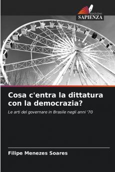 Cosa c'entra la dittatura con la democrazia?