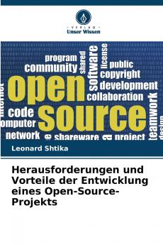 Herausforderungen und Vorteile der Entwicklung eines Open-Source-Projekts