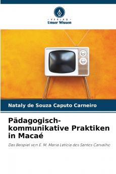 Pädagogisch-kommunikative Praktiken in Macaé