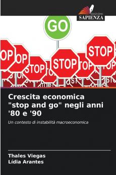 Crescita economica stop and go negli anni '80 e '90