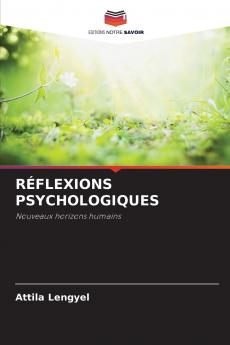 RÉFLEXIONS PSYCHOLOGIQUES
