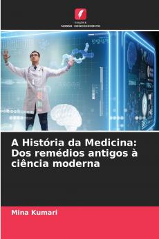 A História da Medicina