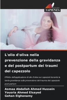 L'olio d'oliva nella prevenzione della gravidanza e del postpartum dei traumi del capezzolo