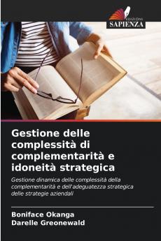 Gestione delle complessità di complementarità e idoneità strategica
