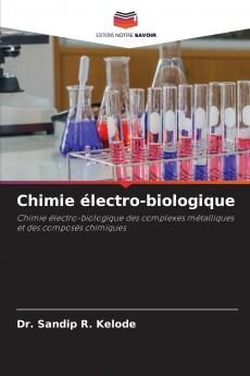 Chimie électro-biologique