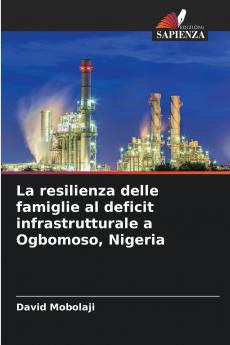 La resilienza delle famiglie al deficit infrastrutturale a Ogbomoso Nigeria