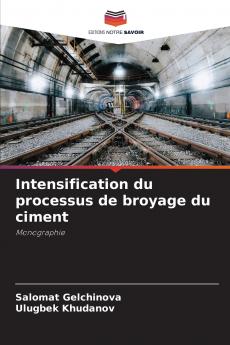 Intensification du processus de broyage du ciment