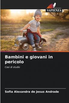Bambini e giovani in pericolo