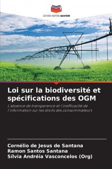 Loi sur la biodiversité et spécifications des OGM
