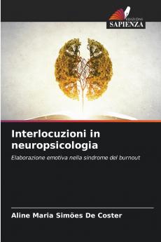 Interlocuzioni in neuropsicologia