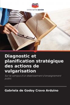 Diagnostic et planification stratégique des actions de vulgarisation