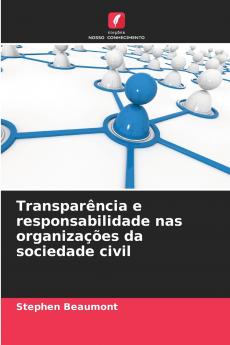 Transparência e responsabilidade nas organizações da sociedade civil