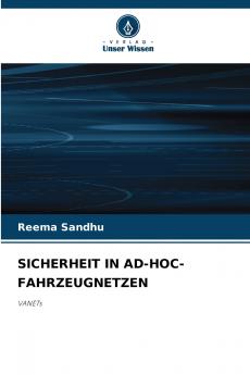 SICHERHEIT IN AD-HOC-FAHRZEUGNETZEN