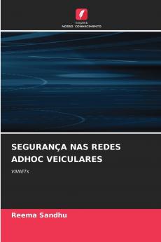 SEGURANÇA NAS REDES ADHOC VEICULARES
