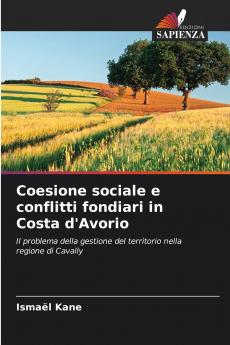 Coesione sociale e conflitti fondiari in Costa d'Avorio