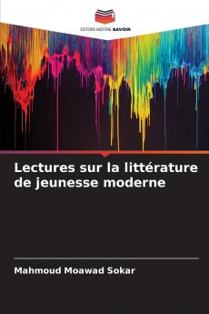 Lectures sur la littérature de jeunesse moderne