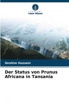 Der Status von Prunus Africana in Tansania