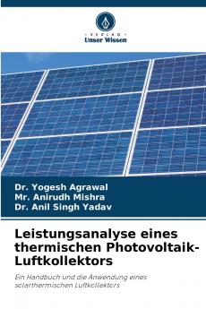 Leistungsanalyse eines thermischen Photovoltaik-Luftkollektors