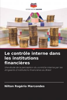 Le contrôle interne dans les institutions financières
