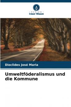 Umweltföderalismus und die Kommune