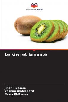 Le kiwi et la santé