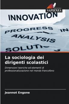 La sociologia dei dirigenti scolastici