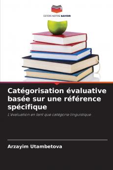 Catégorisation évaluative basée sur une référence spécifique