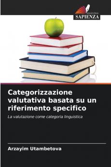 Categorizzazione valutativa basata su un riferimento specifico
