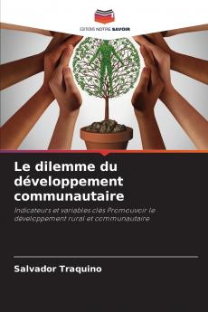 Le dilemme du développement communautaire