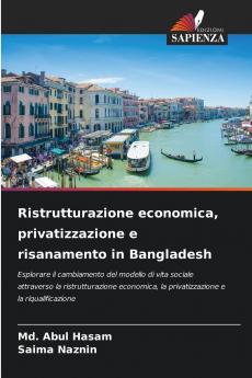 Ristrutturazione economica privatizzazione e risanamento in Bangladesh