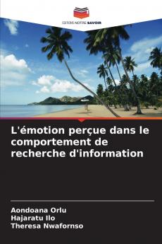 L'émotion perçue dans le comportement de recherche d'information