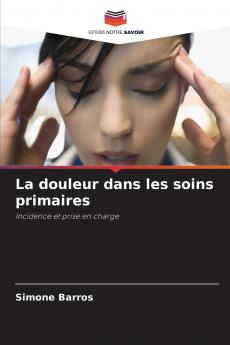 La douleur dans les soins primaires